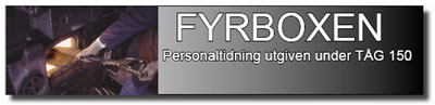 FYRBOXEN, personaltidning under TG 150